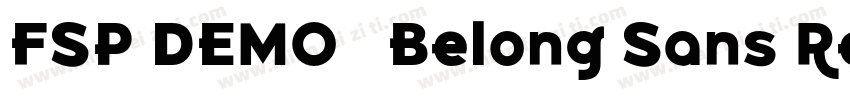 FSP DEMO   Belong Sans Regular字体转换